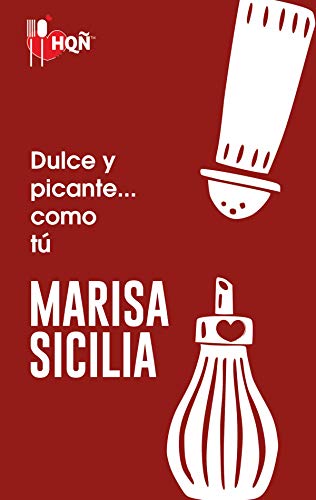Dulce y picante... como tú book cover