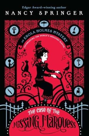 The Case of the Missing Marquess (Enola Holmes, #1)