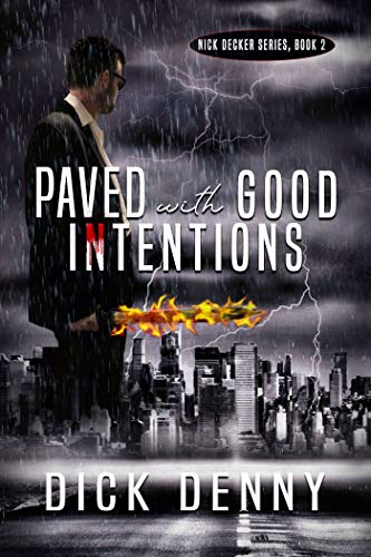 Paved With Good Intentions: