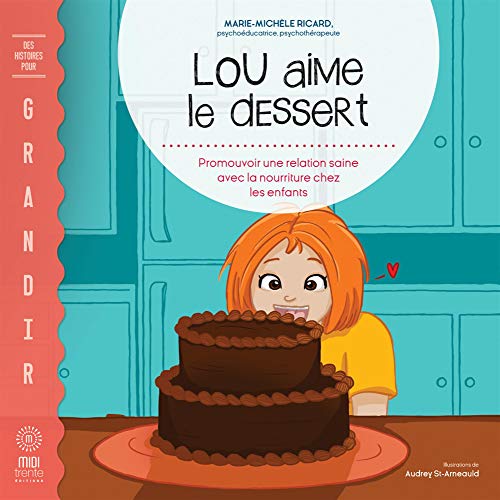Lou aime le dessert