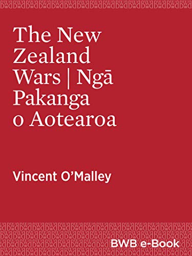 The New Zealand Wars | Ngā Pakanga o Aotearoa