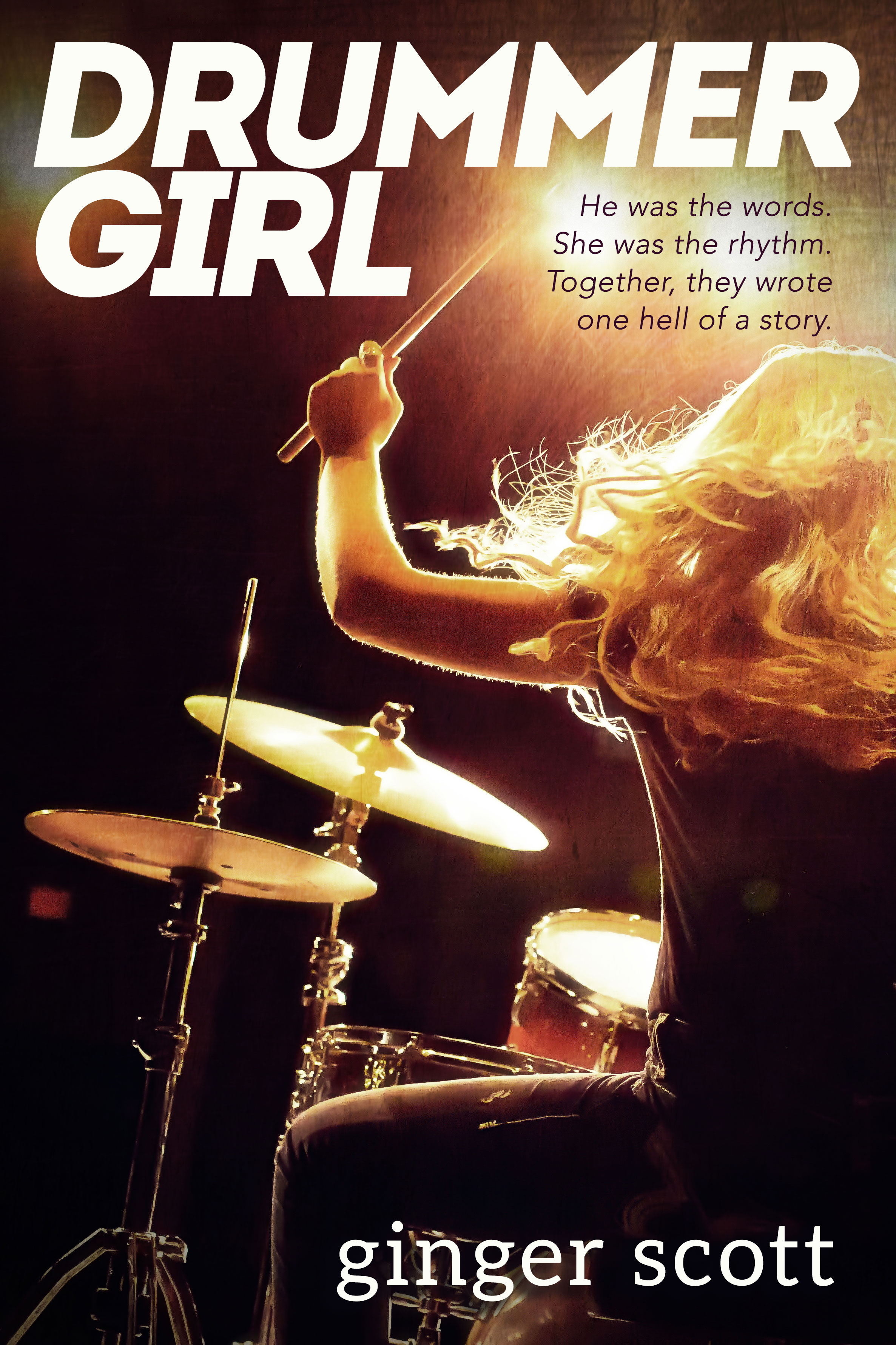 Drummer Girl by Ginger Scott Goodreads
