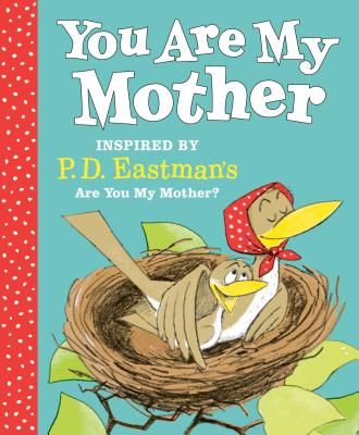 You Are My Mother book cover