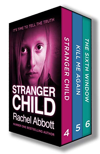 Stranger Child / Kill Me Again / The Sixth Window book cover