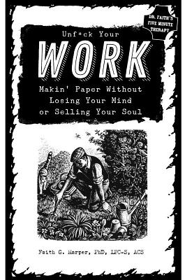 Unfuck Your Work book cover