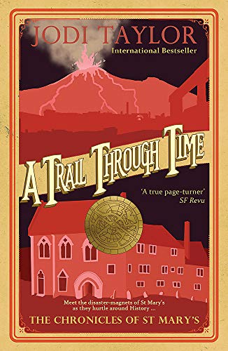 A Trail Through Time (The Chronicles of St Mary’s, #4)