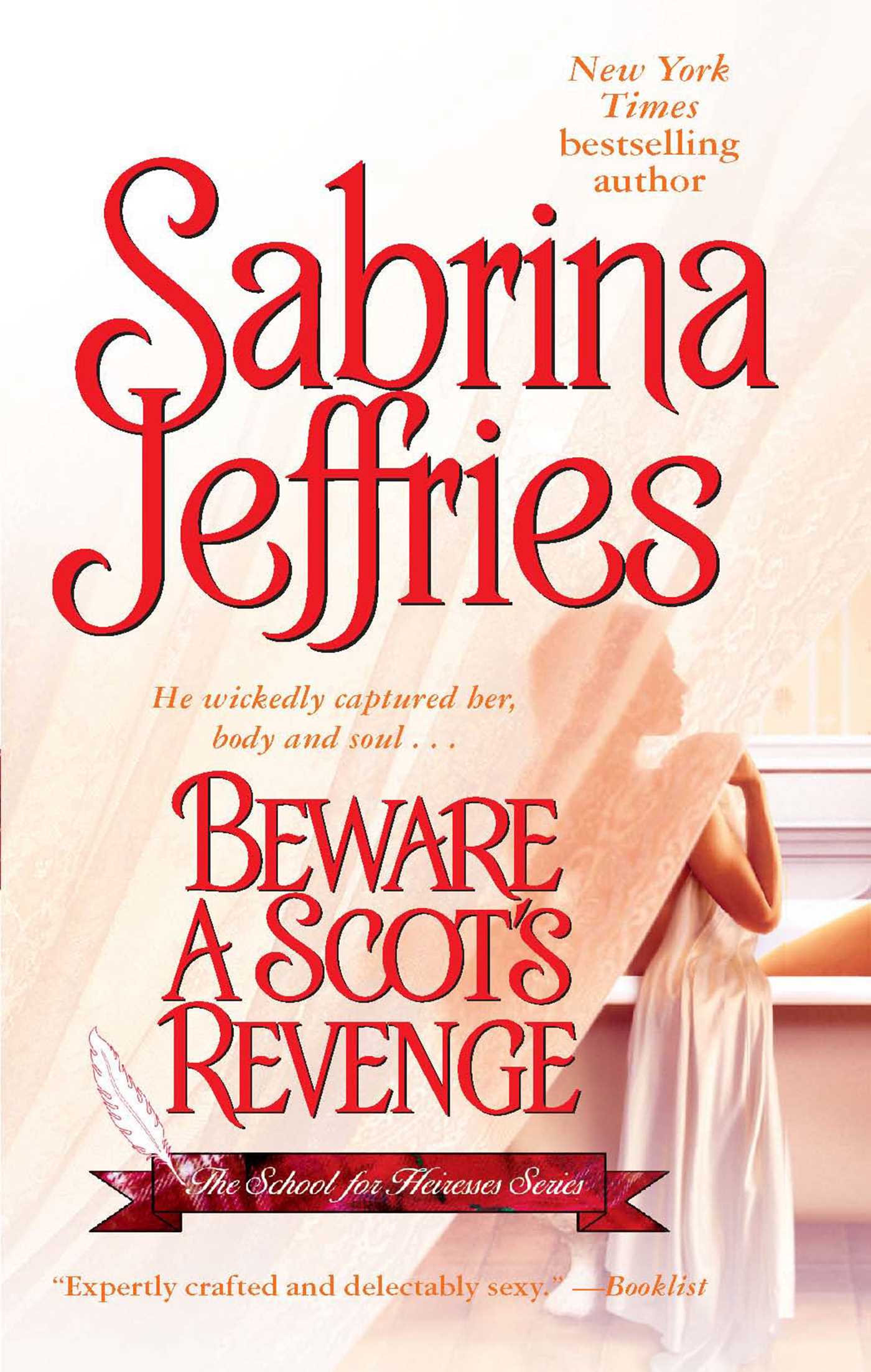 Beware a Scot's Revenge (School for Heiresses, #3)