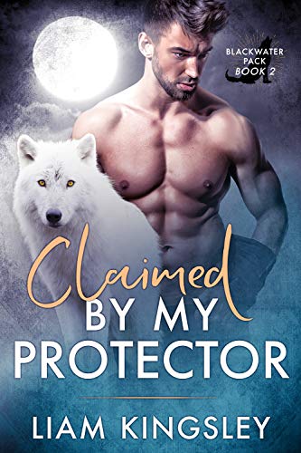 Claimed By My Protector