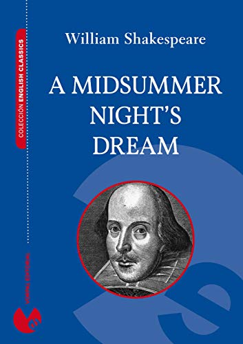 A Midsummer Night's Dream (Annotated) by William Shakespeare | Goodreads