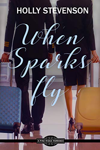 When Sparks Fly book cover