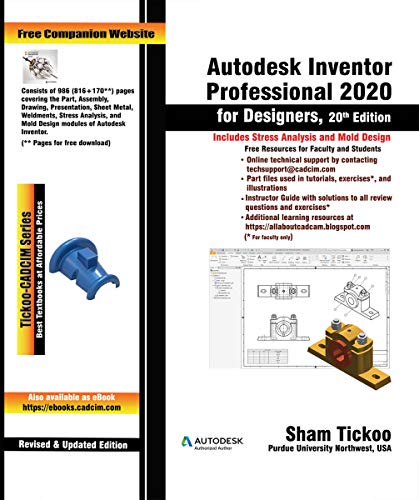 Autodesk Inventor Professional 2020 for Designers by Sham Tickoo ...