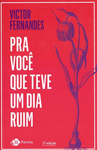Pra voce que teve um dia ruim