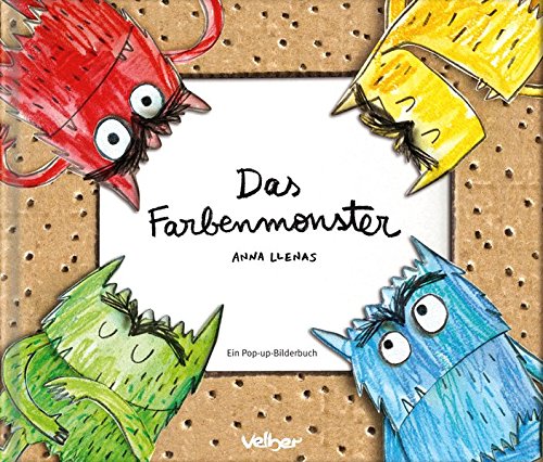 Das Farbenmonster Ein Pop Up Bilderbuch