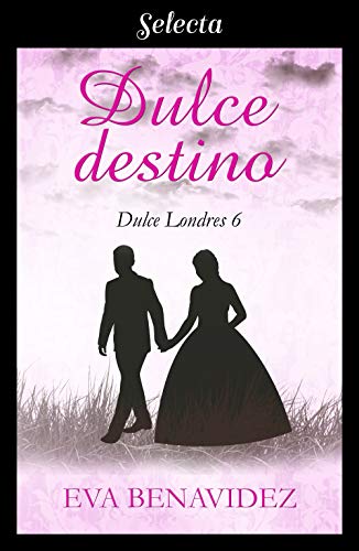Dulce destino book cover