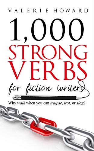 Strong Verbs for Fiction Writers