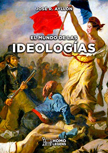 El mundo de las ideologías