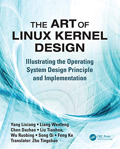 The Art of Linux Kernel Design: Illustrating the Operating System ...