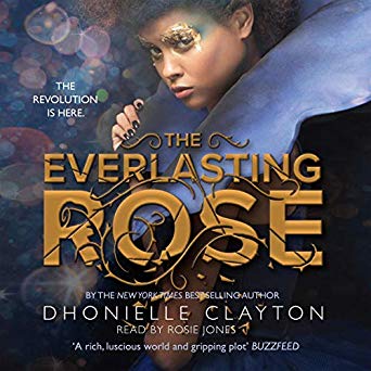 The Everlasting Rose (The Belles, #2)