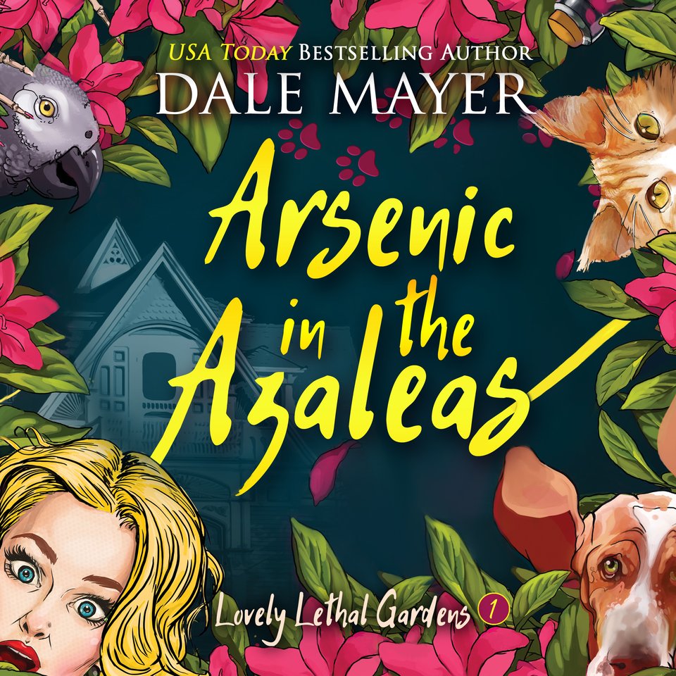 Arsenic in the Azaleas (Lovely Lethal Gardens #1)