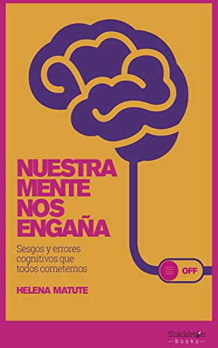 Nuestra mente nos engaña book cover