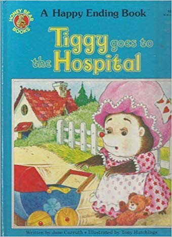 Tiggy Goes to the Hospital book cover
