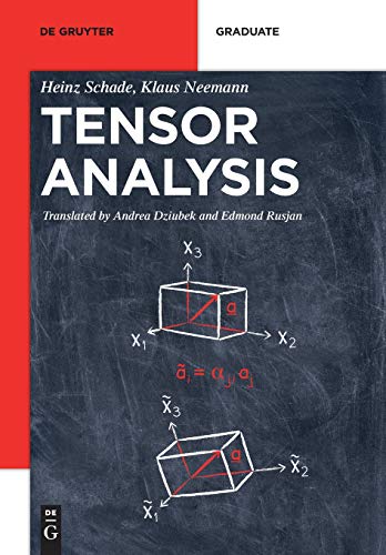 Tensor Analysis (De Gruyter Textbook) by Heinz Schade | Goodreads
