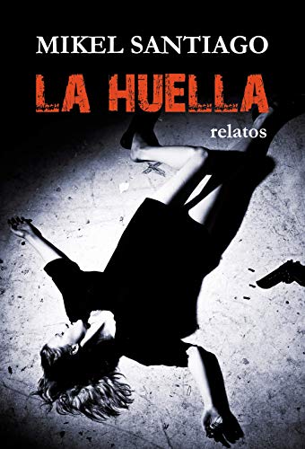 La huella book cover