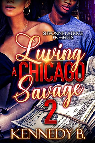 Luving A Chicago Savage 2 book cover