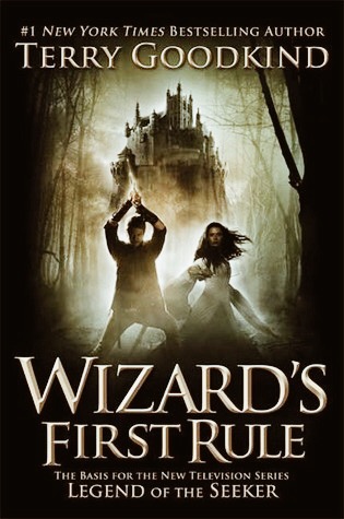 Wizard's First Rule (Sword of Truth, #1)