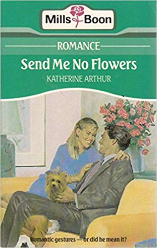 Send Me No flowers