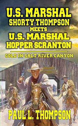 U.S. Marshal Shorty Thompson Meets U.S. Marshal Hopper Scranton book cover