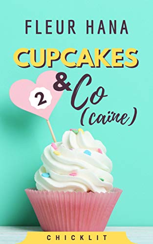 Cupcakes & Co(caïne) 2 book cover