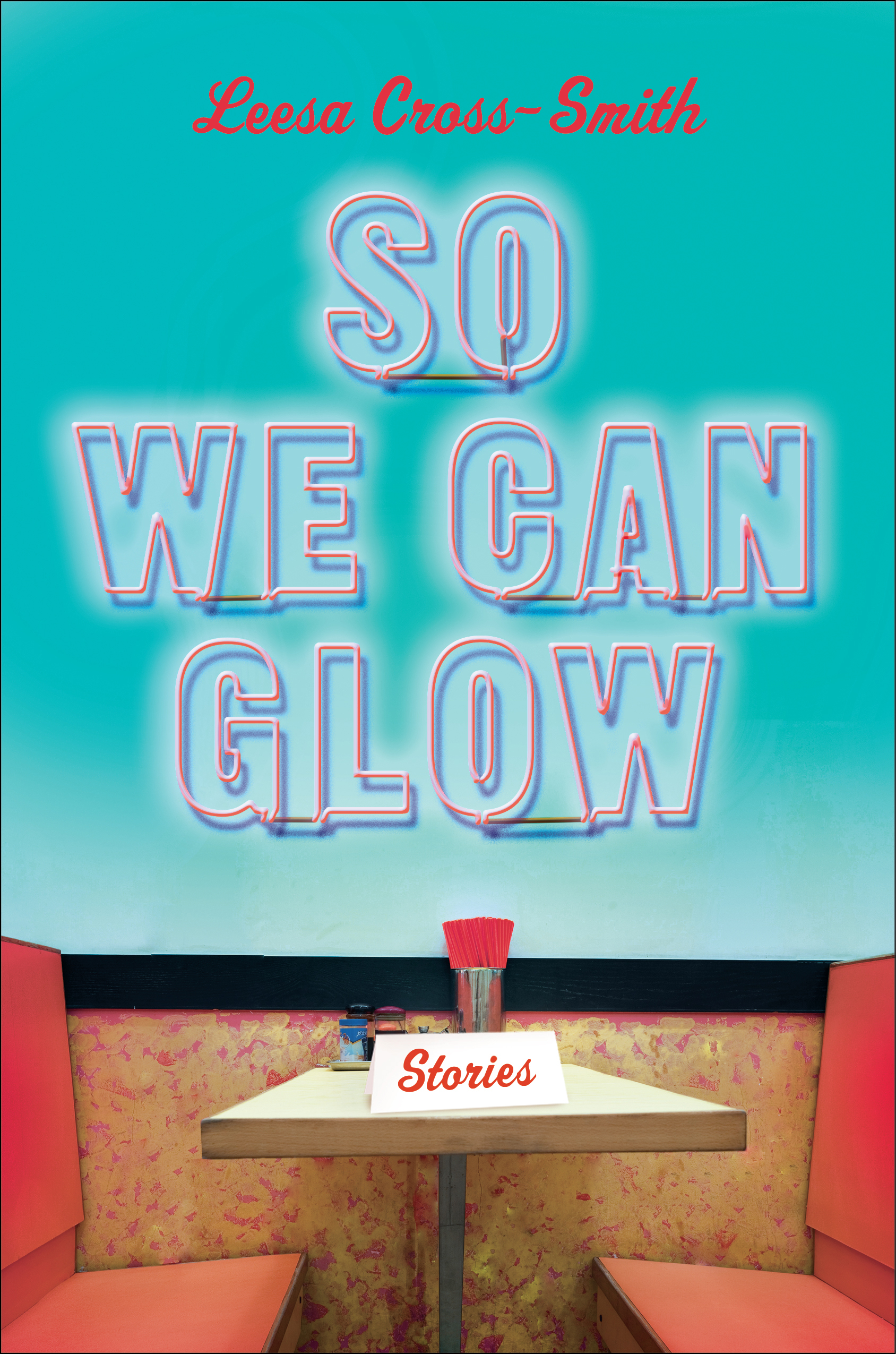 So We Can Glow book cover