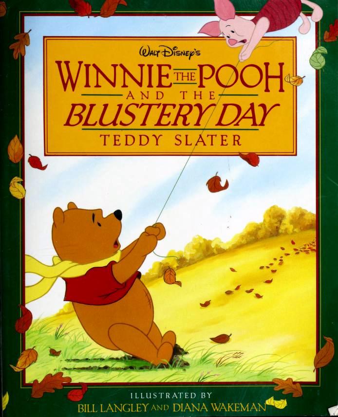 Blustery Winnie The Pooh Quote Winnie The Pooh And The