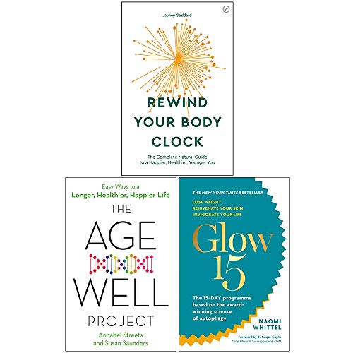 Rewind Your Body Clock, The Age Well Project, Glow15 Collection 3 Books