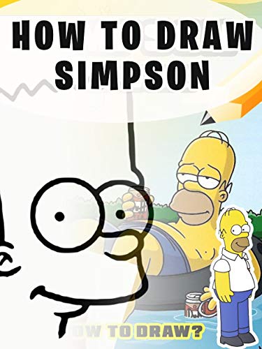 How to draw Simpsons - Amazing Drawing Book by John Case | Goodreads