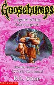 Legend of the Lost Legend (Goosebumps, #47)
