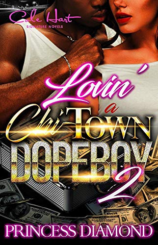 Lovin' A Chi-Town Dope Boy 2 book cover