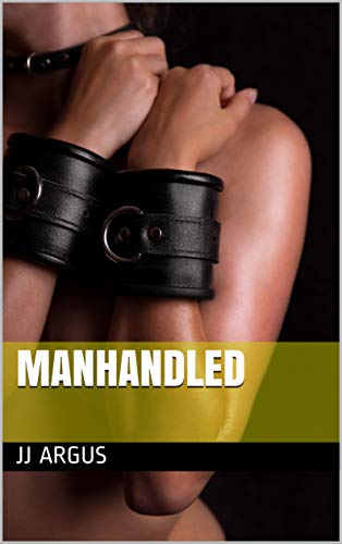 Manhandled