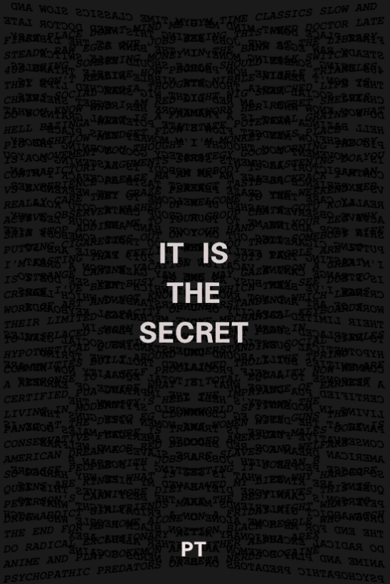 It Is The Secret