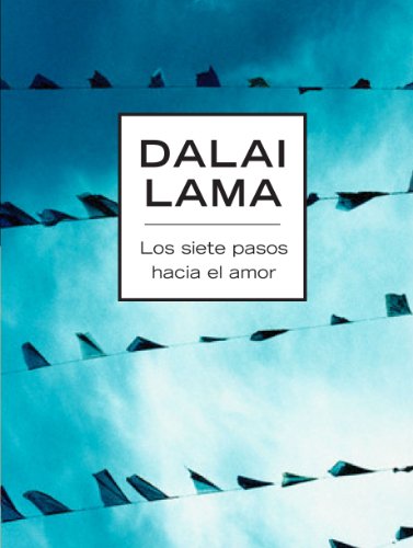 Los siete pasos hacia el amor book cover