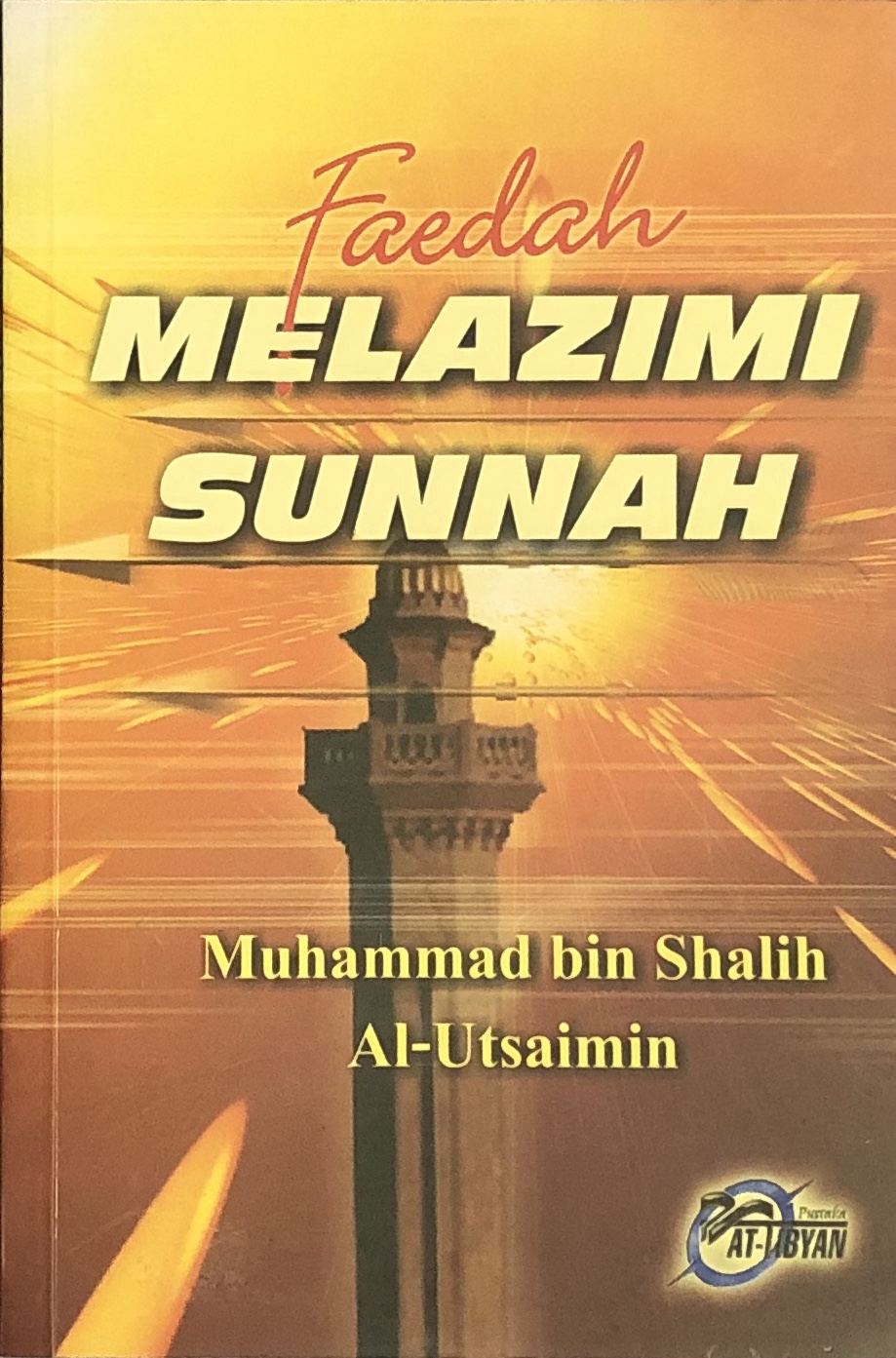 Faedah Melazimi Sunnah book cover