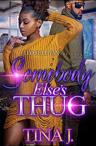 Somebody Else's Thug book cover