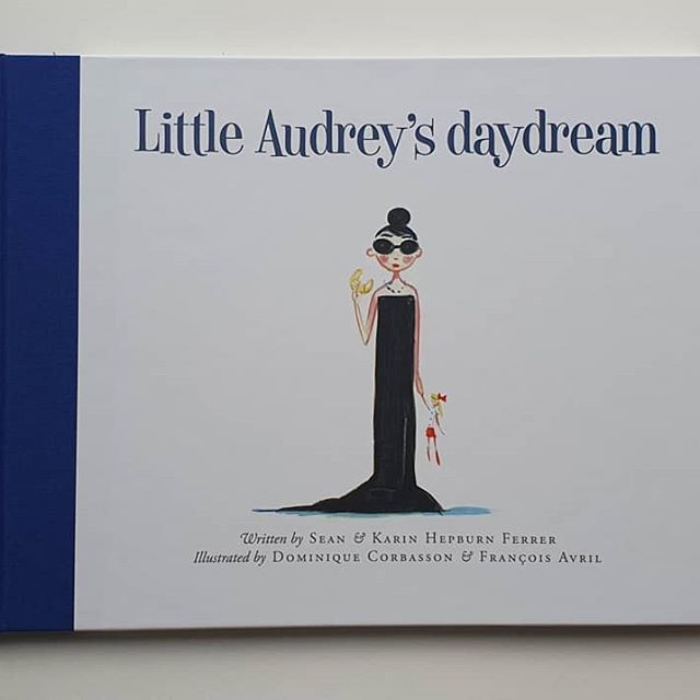 Little Audrey's Dagdroom by Sean Hepburn Ferrer Goodreads