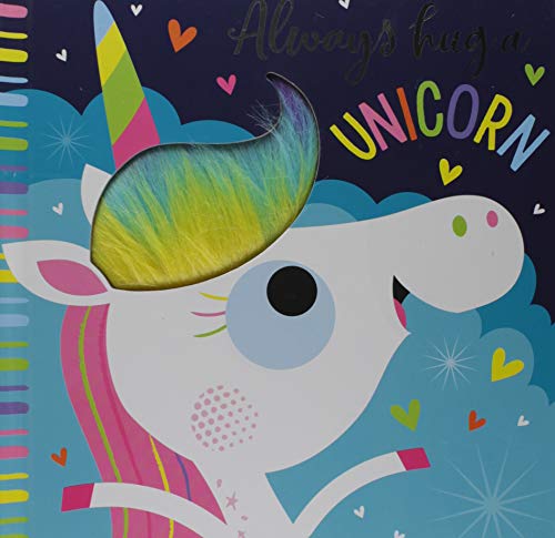 Always Hug A Unicorn