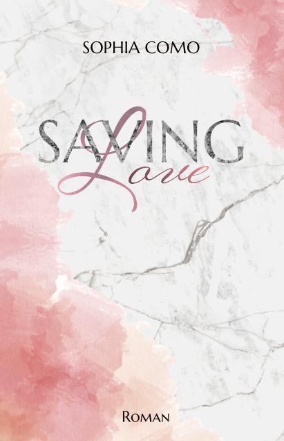 Saving Love book cover 1