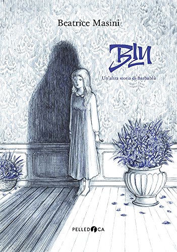 Blu, un'altra storia di Barbablù