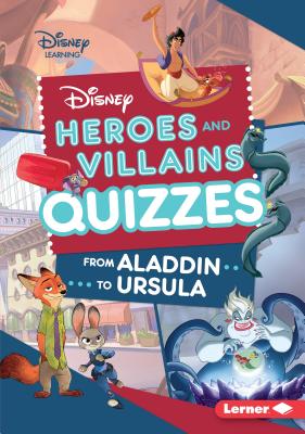 Disney Heroes and Villains Quizzes - From Aladdin to Ursula book cover