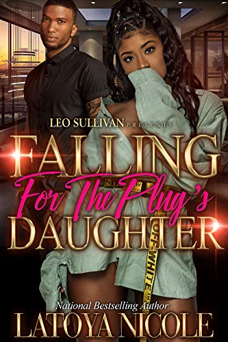 Falling for the Plug's Daughter book cover