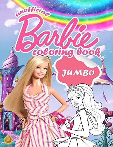 Barbie JUMBO Coloring Book: Amazing Coloring Book For Kids of All Ages ...